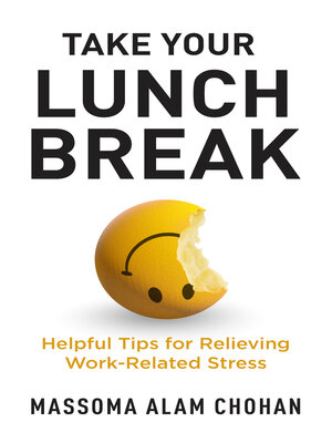 cover image of Take Your Lunch Break